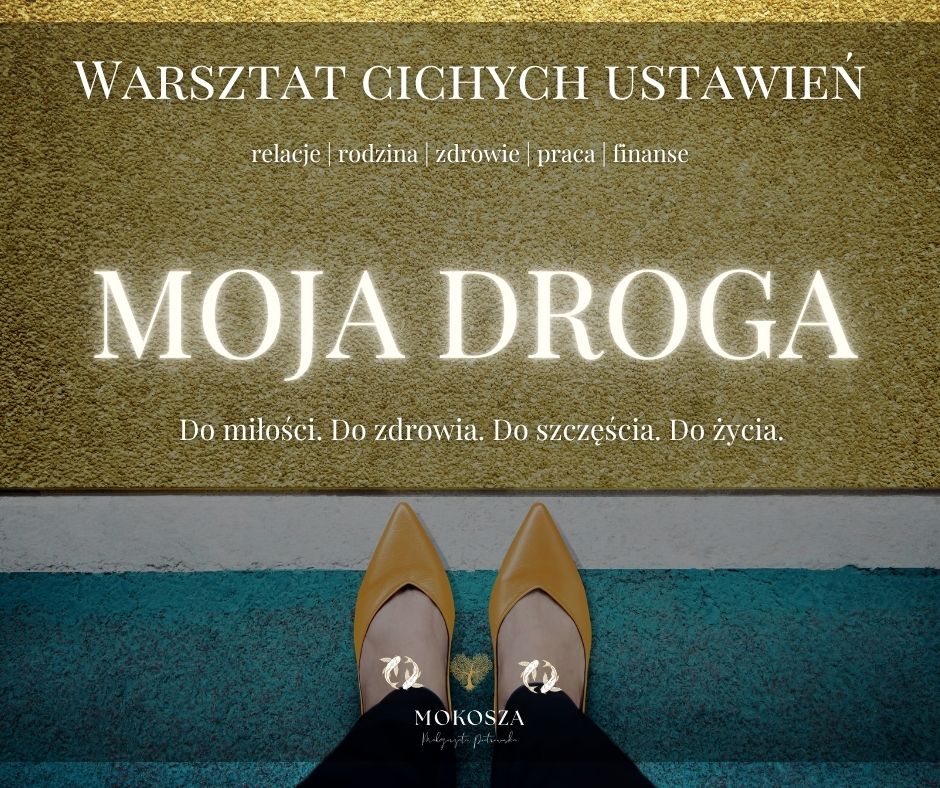 MOJA DROGA - Warsztat Ustawieniowy 12.12.2026 (Reprezentant))